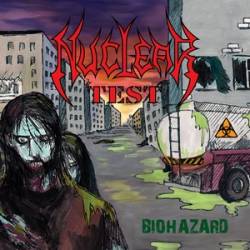 Nuclear Test : Biohazard